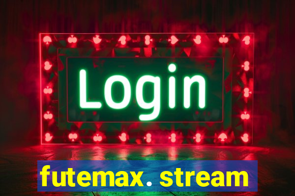 futemax. stream